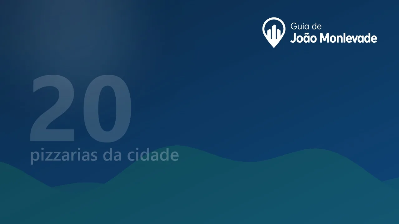 Pizzarias em João Monlevade: 20 endereços no guia